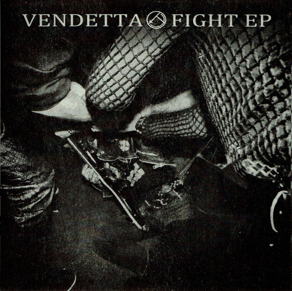 Vendetta (25) : Fight EP (7", EP)